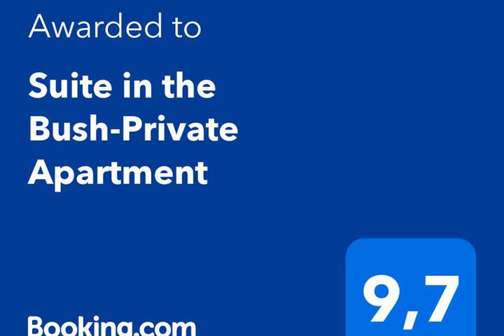 Suite in the Bush-Private Apartment